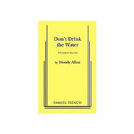 Don`t Drink the Water