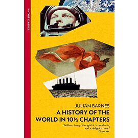 A History of the World in 10 1/2 Chapters