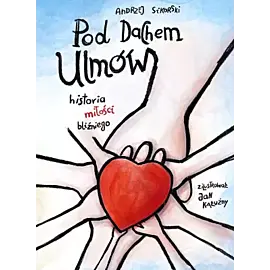 Pod dachem Ulmów