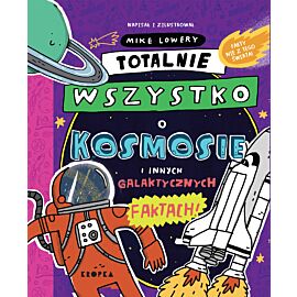 Totalnie wszystko o kosmosie