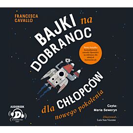 Bajki na dobranoc dla chłopców nowego pokolenia (audiobook CD)