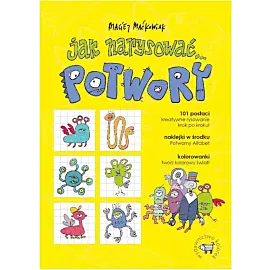 Jak narysować…potwory