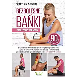 Bezbolesne bańki - praktyczny poradnik