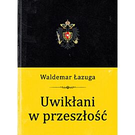 Uwikłani w przeszłość (e-book)