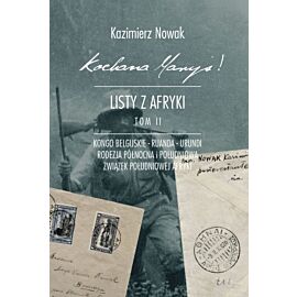 Kochana Maryś! Listy z Afryki. Tom II (e-book)