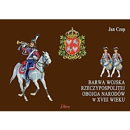 Barwa wojska Rzeczypospolitej Obojga Narodów w XVIII wieku