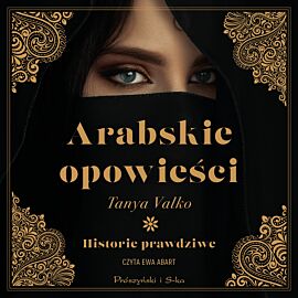 Arabskie opowieści (audiobook MP3)