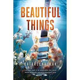 Beautiful Things