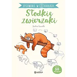 Rysowanie w 10 krokach. Słodkie zwierzaki