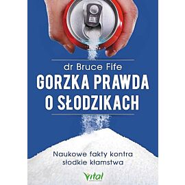 Gorzka prawda o słodzikach