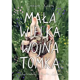 Mała wielka wojna Tomka