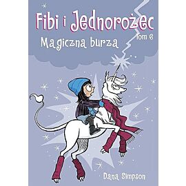 Fibi i jednorożec - 06