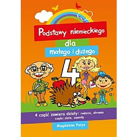 Podstawy niemieckiego dla małego i dużego 4 NW / Germaniac
