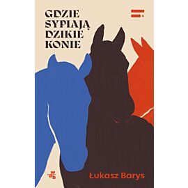 Gdzie sypiają dzikie konie