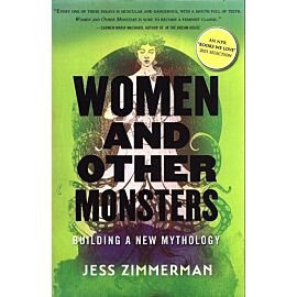 Women and Other Monsters