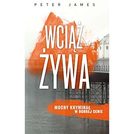 Wciąż żywa wyd. kieszonkowe