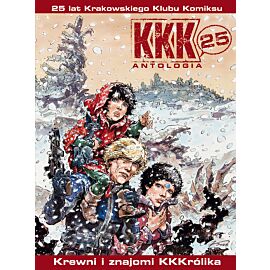 KKK - 25 - Antologia. Krewni i znajomi KKKrólika (okładka B)