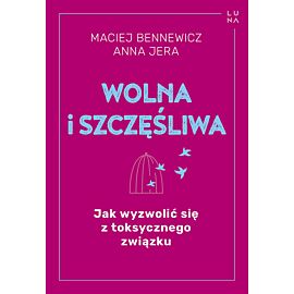 Wolna i szczęśliwa