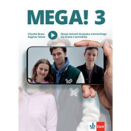 Mega! 3 Zeszyt ćwiczeń ucznia do języka niemieckiego dla liceów i techników