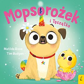 Sklepik z magicznymi zwierzętami. Mopsorożek i Tęczątko