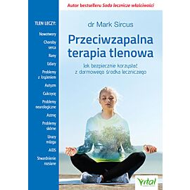 Przeciwzapalna terapia tlenowa jak bezpiecznie korzystać z darmowego środka leczniczego