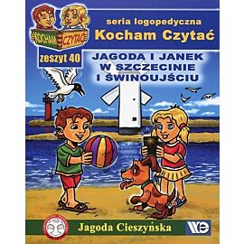 Kocham Czytać Zeszyt 40 Jagoda i Janek w Szczecinie i Świnoujściu