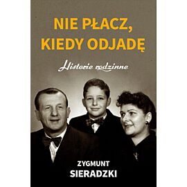 Nie płacz, kiedy odjadę