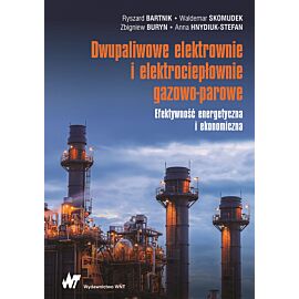 Dwupaliwowe elektrownie i elektrociepłownie gazowo-parowe