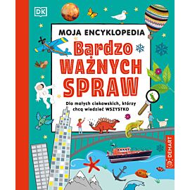 Moja encyklopedia bardzo ważnych spraw