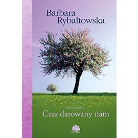 Czas darowany nam saga tom 5 wyd. 2