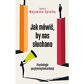Jak mówić, by nas słuchano (e-book)