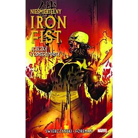 Nieśmiertelny Iron Fist - 04 - Ucieczka z ósmego miasta