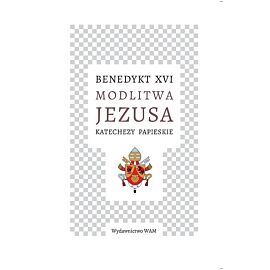 Modlitwa Jezusa Katechezy papieskie