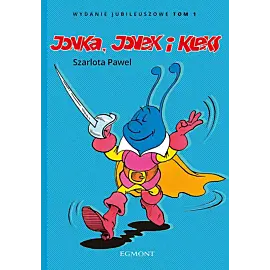 Jonka, Jonek i Kleks. Wydanie jubileuszowe - 01