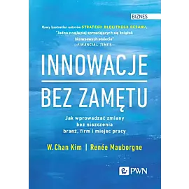 Innowacje bez zamętu