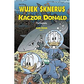 Wujek Sknerus i Kaczor Donald - 03 - Pod kopułą