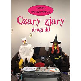 Czary Zjary - Drugi dil
