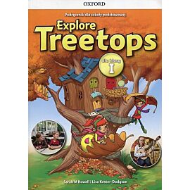 Explore Treetops 1 Podręcznik wieloletni
