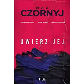 Uwierz jej