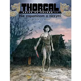 Thorgal - Kriss de Valnor - 01 - Nie zapominam o niczym! (twarda oprawa, wydanie 2024)
