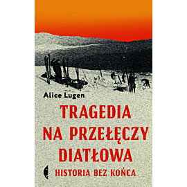 Tragedia na Przełęczy Diatłowa (e-book)