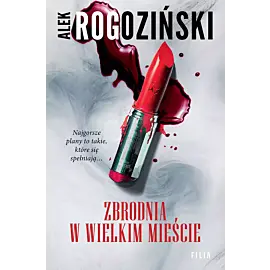 Zbrodnia w wielkim mieście