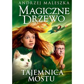 Magiczne Drzewo. Tajemnica mostu (WZNOWIENIE 2021)