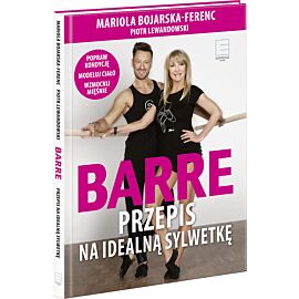 Barre. Przepis na idealną sylwetkę. Książka z płytą DVD.
