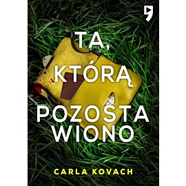 Ta, którą pozostawiono. Detektyw Gina Harte. Tom 9