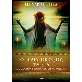 Rytuały, obrzędy, święta