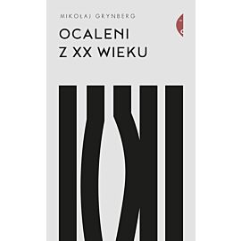 Ocaleni z XX wieku (e-book)