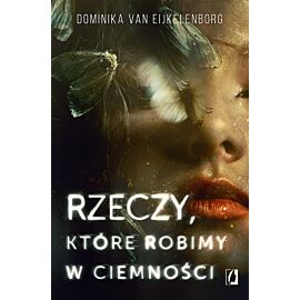 Rzeczy, które robimy w ciemności
