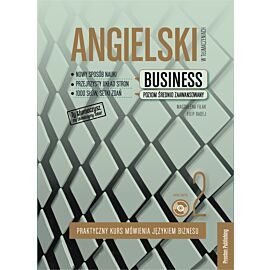 Angielski w tłumaczeniach. Business 2. Poziom średnio zaawansowany wyd. 2