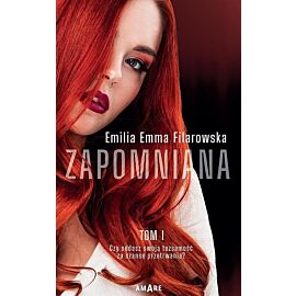 Zapomniana. Część 1